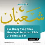 Bulan Sya’ban adalah satu bulan yang cukup mulia dalam kalender Hijriyah. Dimana pada bulan ini, seluruh amal ibadah manusia akan diangkat. Rasulullah sendiri banyak melakukan ibadah di bulan ini dengan memperbanyak puasa serta memohon ampunan kepada Allah. Perlu diketahui bahwa dalam bulan Sya’ban ini ada 2 orang tidak mendapat ampunan Allah Swt.

Dalam sebuah hadis, Rasulullah menjelaskan bahwa pada bulan Sya’ban seluruh makhluk akan mendapatkan ampun kecuali 2 orang yaitu musyrik dan musyahin.

إِنَّ اللَّهَ لَيَطَّلِعُ فِي لَيْلَةِ النِّصْفِ مِنْ شَعْبَانَ, فَيَغْفِرُ لِجَمِيعِ خَلْقِهِ, إِلاَّ لِمُشْرِكٍ أَوْ مُشَاحِنٍ.

#jalanhijrah #hijrah #bulansyaban #syaban #taubat